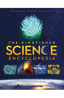 Image of THE KINGFISHER SCIENCE ENCYCLOPEDIA: WITH 50 INTERACTIVE AUGMENTED REALITY MODELS! (KINGFISHER ENCYCLOPEDIAS)