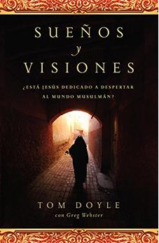 Sueños y Visiones
