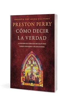 Image of Cómo Decir la verdad