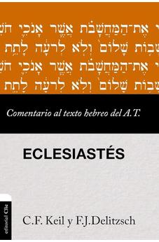 Image of Eclesiastés: Comentario al Texto Hebreo del Antiguo Testamento