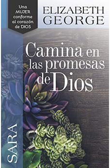 Sara: Camina en las Promesas de Dios
