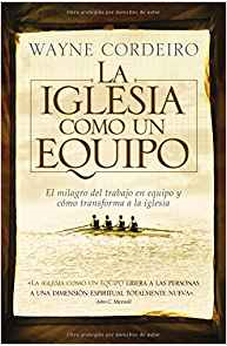 La Iglesia Como un Equipo