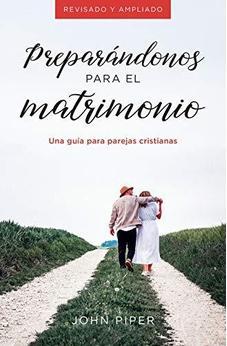 Preparándonos para el Matrimonio