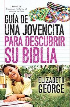 Guía de una Jovencita para Descubrir su Biblia