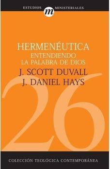 Hermenéutica: Entendiendo la Palabra de Dios