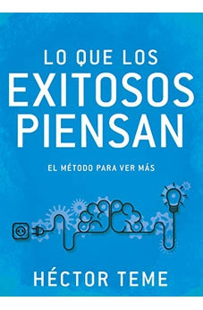 Lo que los Exitosos Piensan