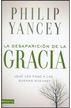 La Desaparición de la Gracia