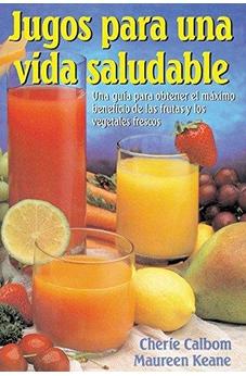 Jugos para Una Vida Saludable