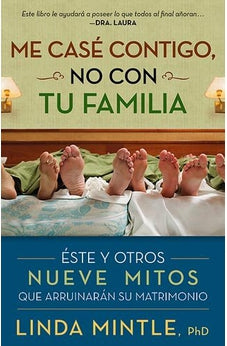 Me Casé Contigo No con tu Familia