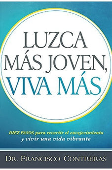 Luzca Más Joven, Viva Más