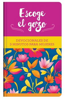 Escoge el Gozo