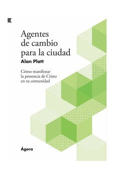Agentes de Cambio para la Ciudad
