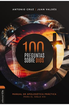 100 Preguntas Sobre Dios