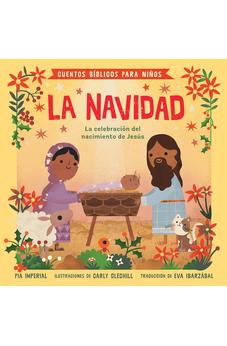 Cuentos Bíblicos Para Niños: La Navidad