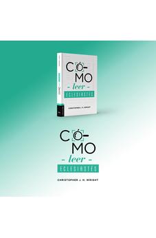 Cómo Leer Eclesiastés