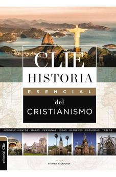 Historia Esencial del Cristianismo