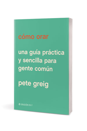 Cómo Orar