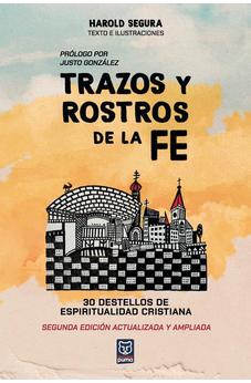 Image of Trazos Y Rostros de la Fe: 30 Destellos de Espiritualidad Cristiana