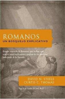 Romanos: Un Bosquejo Explicativo