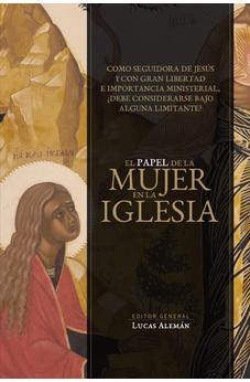 El Papel de la Mujer en la Iglesia