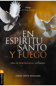 EN ESPIRITU SANTO Y FUEGO