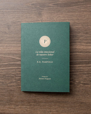La Vida Emocional de Nuestro Señor