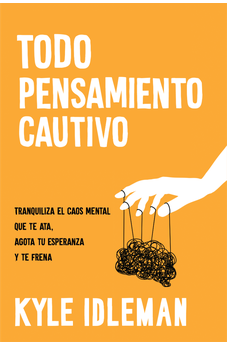 Todo Pensamiento Cautivo