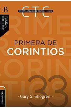 Primera de Corintios: Un Comentario Exegético Pastoral