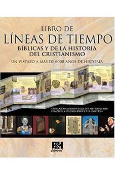 Libro de LIneas de Tiempo Bíblicas y de la Historia del Cristianismo