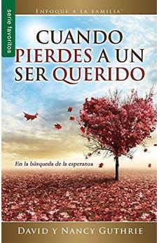 Cuando Pierdes a un Ser Querido