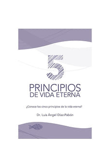 5 Principios de Vida Eterna