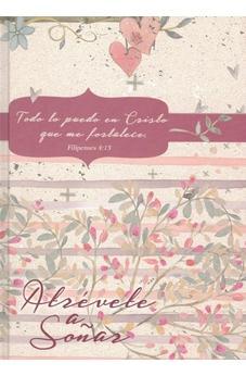Atravete a Sonar Filipenses 4:13 Diario y Cuaderno de Notas