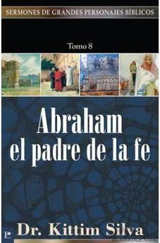 Abraham el Padre de la Fe