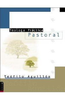 Teología Práctica Pastorial