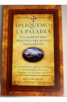 Apliquemos la Palabra Comentario Práctico del Nuevo Testamento