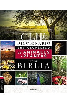 Diccionario Enciclopédico de Animales y Plantas de la Biblia