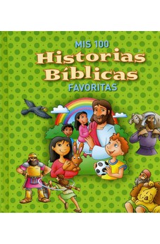 100 Historias Bíblicas más Amadas