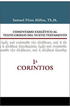 Comentario exegético al Texto Griego del NT: 1 Corintios