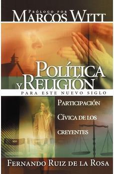 Participacion Civica de los Creyentes Politica y Religion