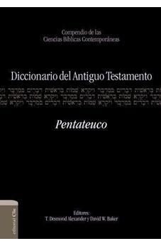 Diccionario del Antiguo Testamento: Pentateuco