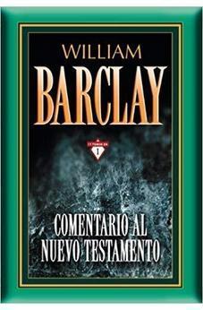 Comentario al Nuevo Testamento Barclay 17 tomos en 1