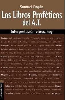 Los Libros Profeticos del Antiguo Testamento