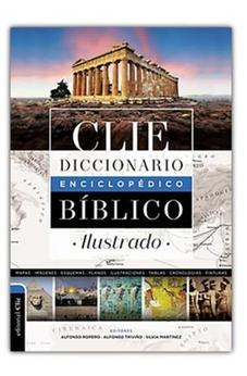 Diccionario Enciclopédico Bíblico Ilustrado Clie