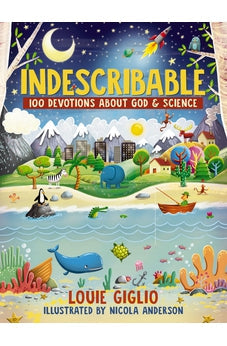Image of Indescribable: 100 Devotions for Kids About God and Science (Indescribable Kids)