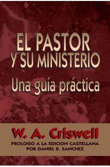 El Pastor y Su Ministerio
