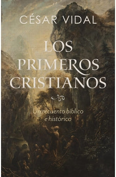 Los Primeros Cristianos