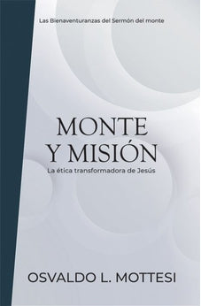 Monte y Mision