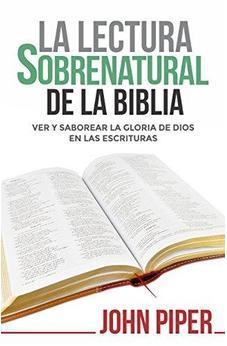 Lectura Sobrenatural de la Biblia la