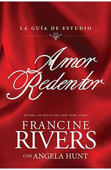 Amor Redentor: La Guía de Estudio