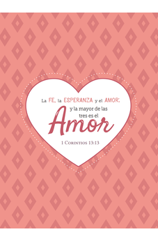 Fe, Esperanza y Amor: 1 Corintios 13:13: Diario y Cuaderno de Notas